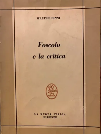 Foscolo e la critica
