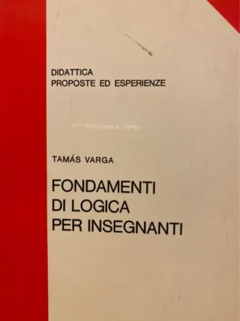 Fondamenti di logica per insegnanti