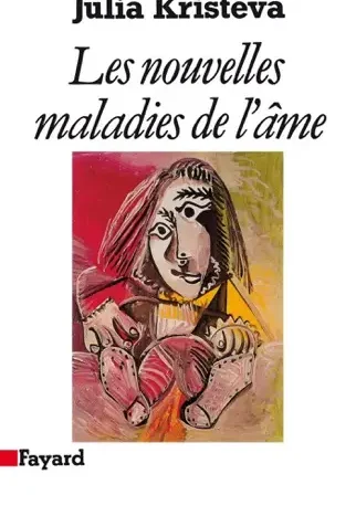 Les nouvelles maladies de l'âme