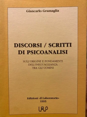 Discorsi / Scritti di psicoanalisi