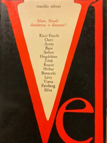 Vel 1978 Marx, Freud: dissidenza o dissenso?