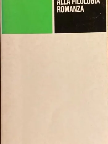 Introduzione alla filologia romanza