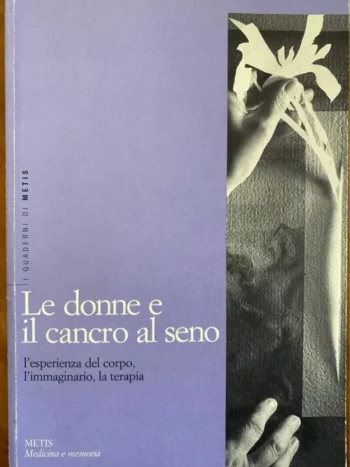 Le donne e il cancro al seno