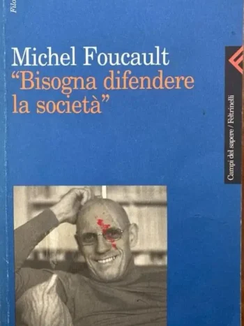 Bisogna difendere la società