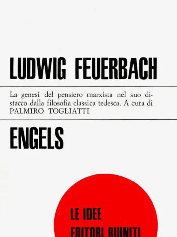 Ludwig Feuerbach e il punto d'approdo della filosofia classica tedesca