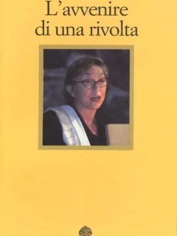 L'avvenire di una rivolta