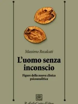 L'uomo senza inconscio