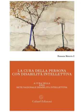 La cura della persona con disabilità intellettiva