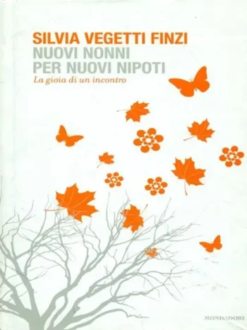 Nuovi nonni per nuovi nipoti. La gioia di un incontro