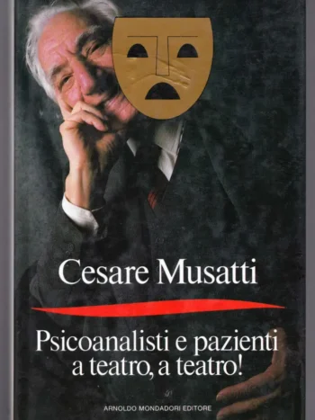 Psicoanalisti e pazienti a teatro, a teatro!
