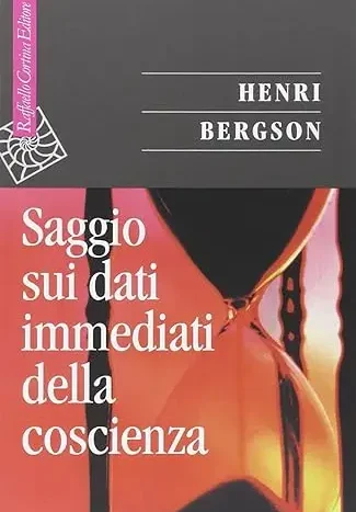 Saggio sui dati immediati della coscienza