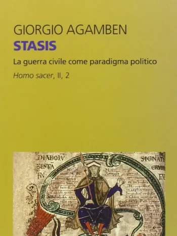 Stasis. La guerra civile come paradigma politico